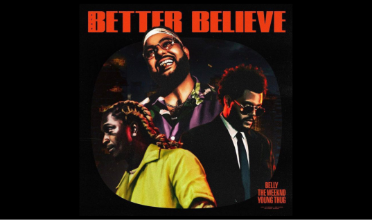 Belly anuncia “Better Believe”, parceria com The Weeknd e Young Thug; saiba mais